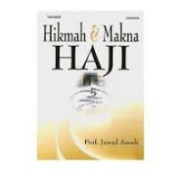 Image of Hikmah dan makna haji