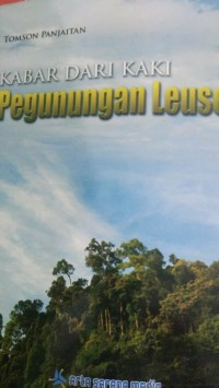 Image of Kabar Dari Kaki Pegunungan Leuser