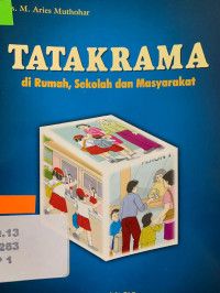 Image of Tata krama di rumah, sekolah, dan masyarakat / M. Aries Muthohar